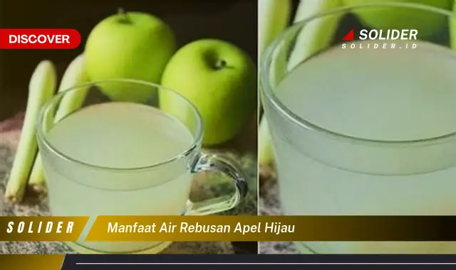 manfaat air rebusan apel hijau