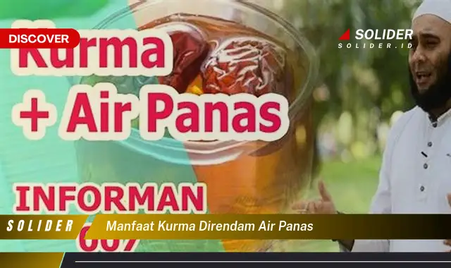 manfaat kurma direndam air panas