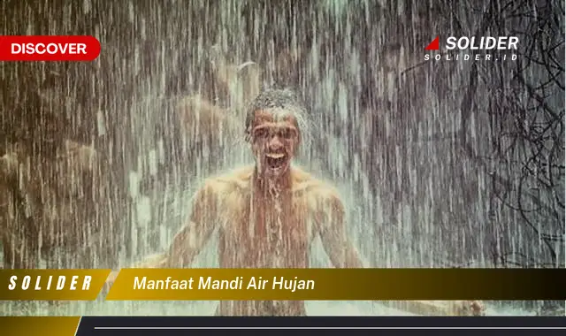 manfaat mandi air hujan