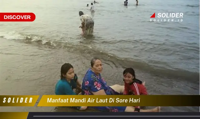 manfaat mandi air laut di sore hari