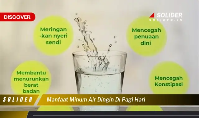 manfaat minum air dingin di pagi hari