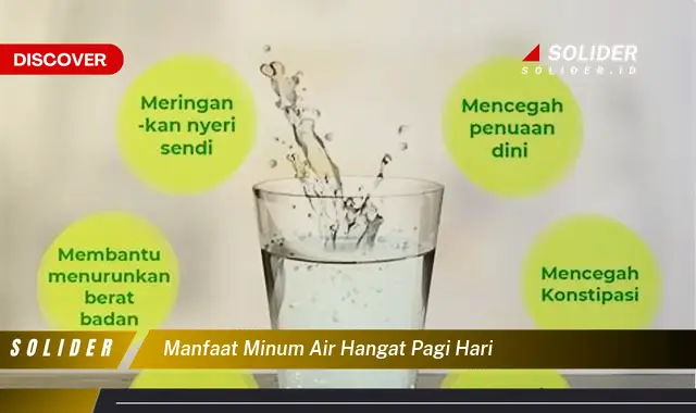 manfaat minum air hangat pagi hari