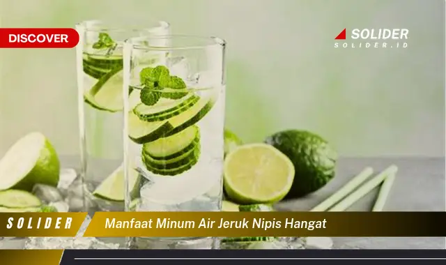 manfaat minum air jeruk nipis hangat