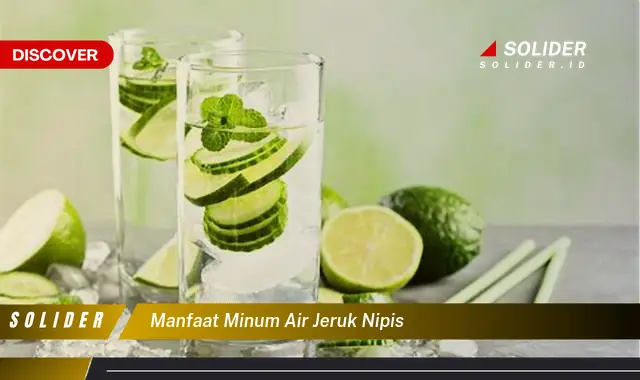 manfaat minum air jeruk nipis