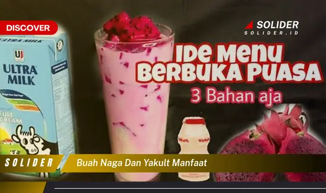 buah naga dan yakult manfaat