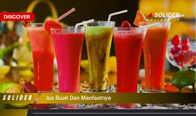 jus buah dan manfaatnya