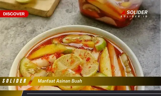 manfaat asinan buah