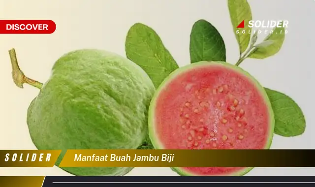 manfaat buah jambu biji