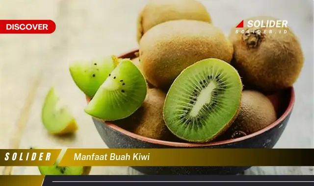 manfaat buah kiwi