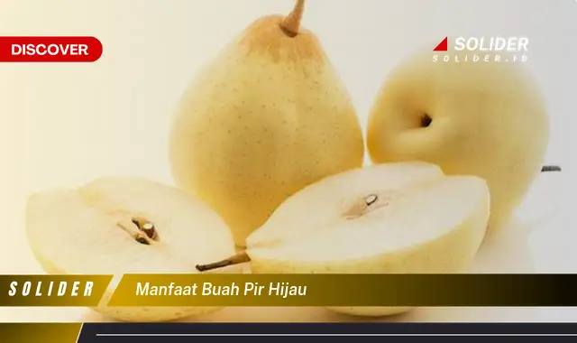 manfaat buah pir hijau