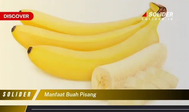 manfaat buah pisang