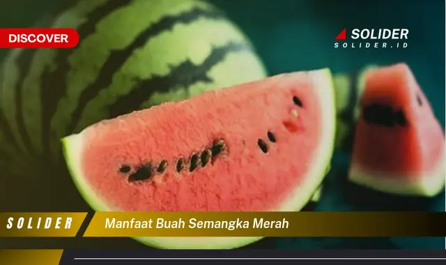 manfaat buah semangka merah