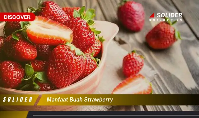 manfaat buah strawberry