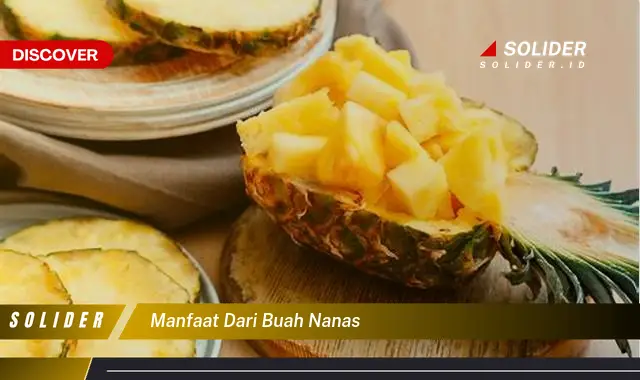 manfaat dari buah nanas