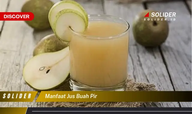 manfaat jus buah pir