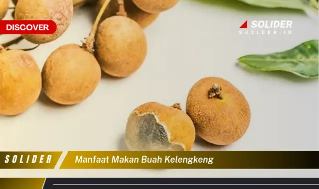 manfaat makan buah kelengkeng