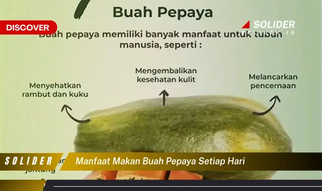 manfaat makan buah pepaya setiap hari