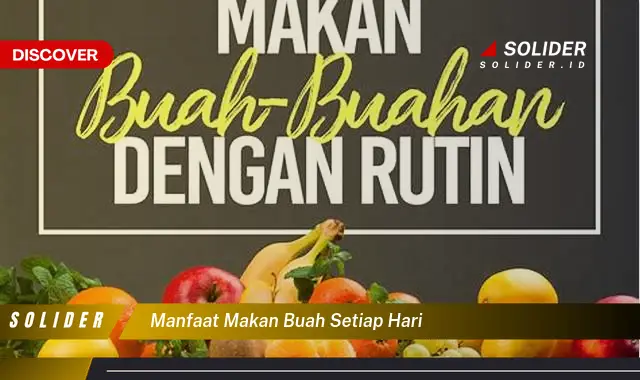 manfaat makan buah setiap hari