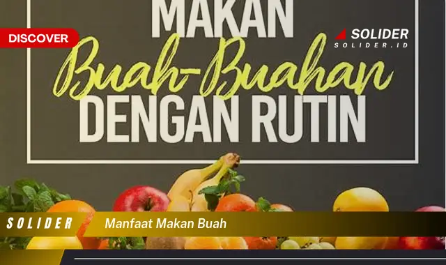 manfaat makan buah