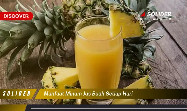 manfaat minum jus buah setiap hari