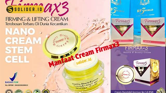 manfaat cream firmax3