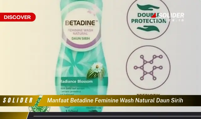 manfaat betadine feminine wash natural daun sirih