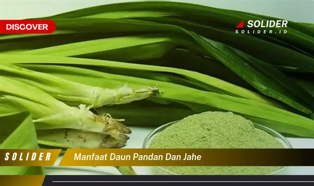 manfaat daun pandan dan jahe