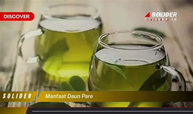 manfaat daun pare