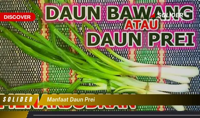 manfaat daun prei