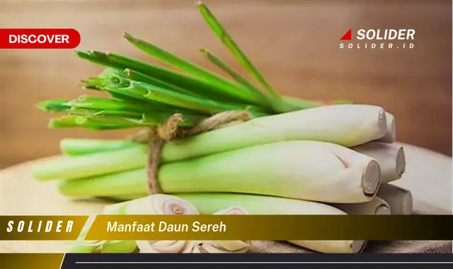 manfaat daun sereh