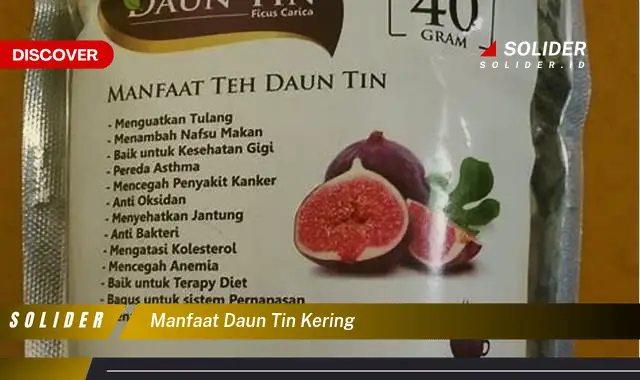 manfaat daun tin kering