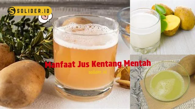 manfaat jus kentang mentah