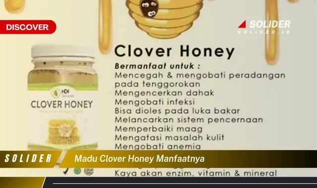 madu clover honey manfaatnya