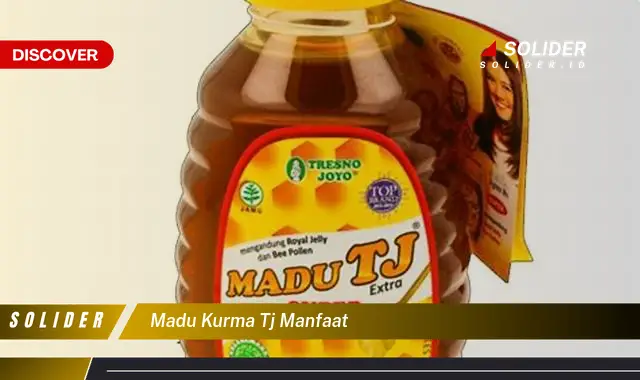 madu kurma tj manfaat