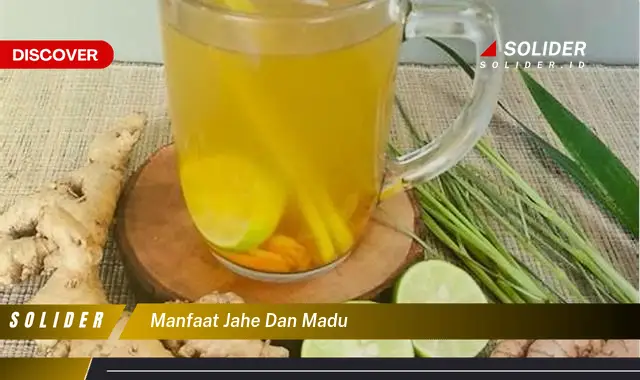 manfaat jahe dan madu