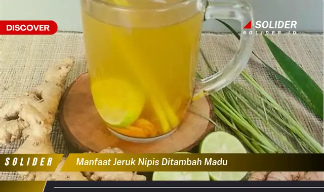 manfaat jeruk nipis ditambah madu