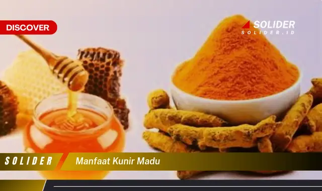 manfaat kunir madu