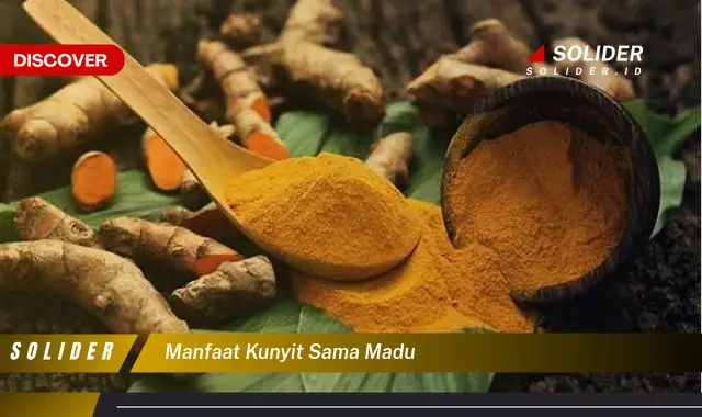 manfaat kunyit sama madu