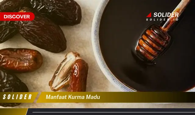 manfaat kurma madu