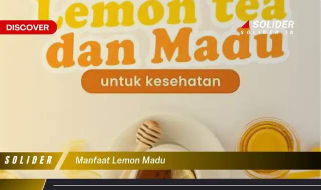 manfaat lemon madu