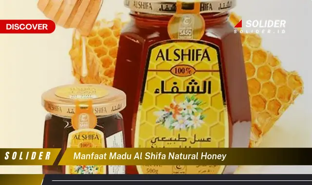 manfaat madu al shifa natural honey