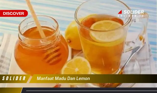 manfaat madu dan lemon