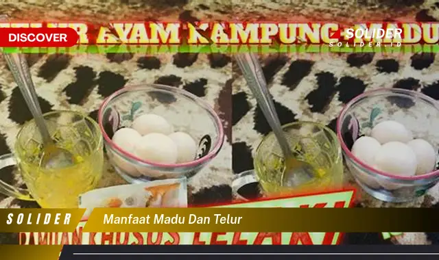 manfaat madu dan telur