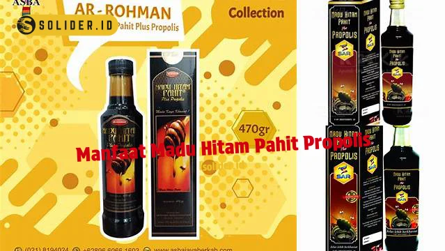 manfaat madu hitam pahit propolis