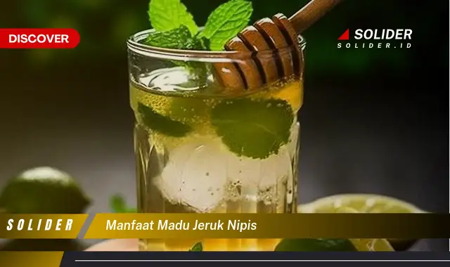 manfaat madu jeruk nipis