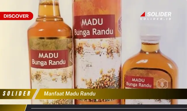 manfaat madu randu