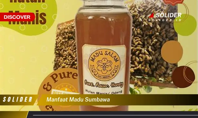 manfaat madu sumbawa