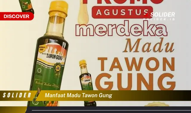 manfaat madu tawon gung