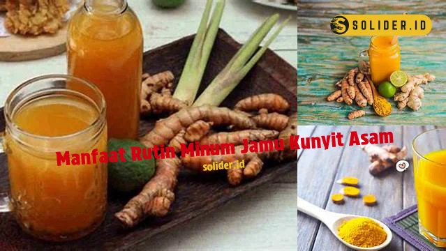 manfaat rutin minum jamu kunyit asam