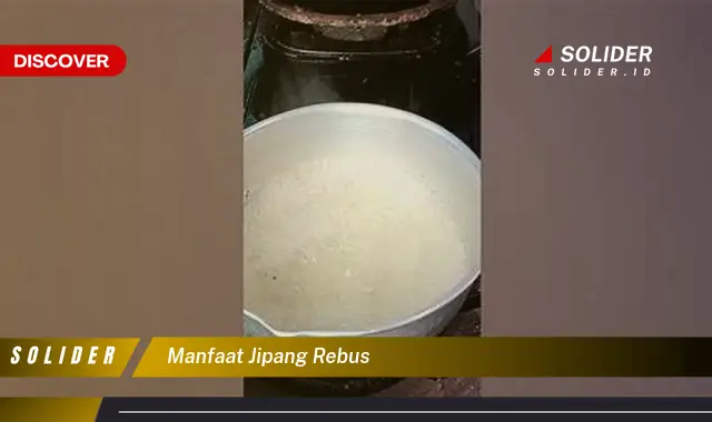 manfaat jipang rebus